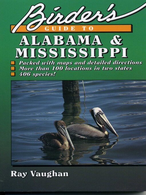 Title details for Birder's Guide to Alabama and Mississippi by Ray Vaughan - Available
